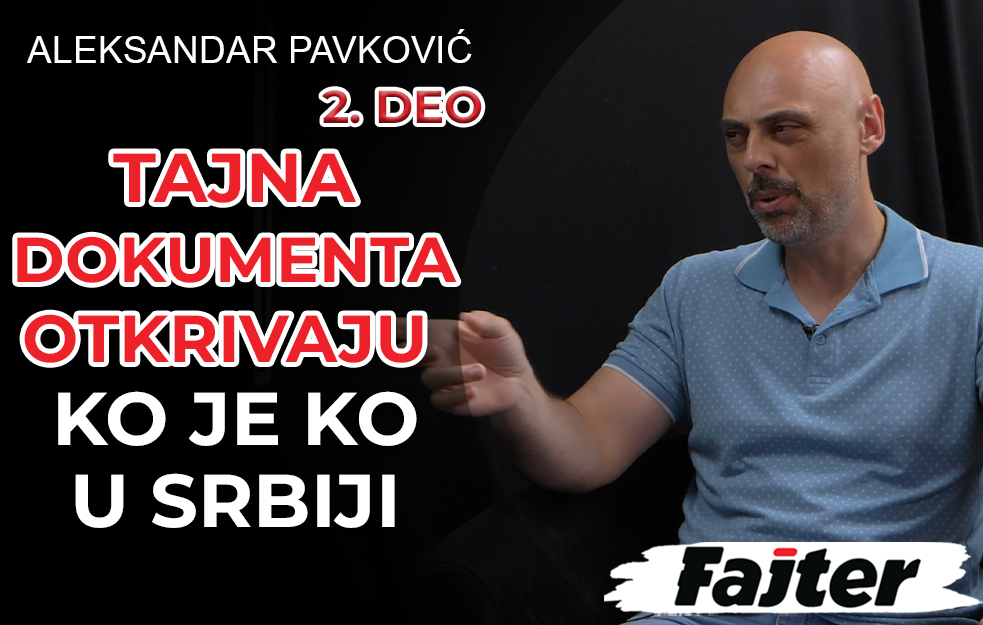 ALEKSANDAR PAVKOVIĆ - DRUGI DEO: TAJNA DOKUMENTA OTKRIVAJU KO JE KO U SRBIJI (VIDEO)